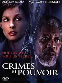 film Crimes et pouvoir