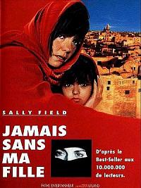 film Jamais sans ma fille
