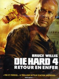 film Retour en enfer - Die Hard 4