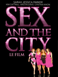 film Sex and the City - Le Film