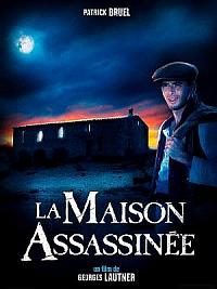 film La Maison assassinée