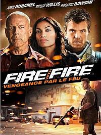 film Fire with fire, vengeance par le feu