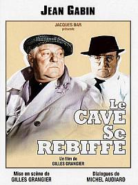 film Le Cave se rebiffe