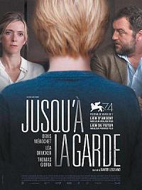 film Jusqu'à la Garde