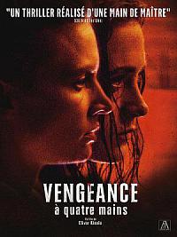 film Vengeance à quatre mains