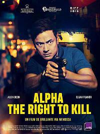 film Alpha - The Right to Kill