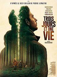 film Trois jours et une vie