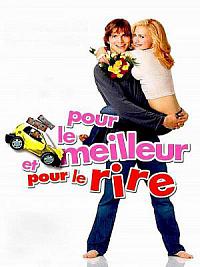 film Pour le meilleur et pour le rire