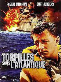 film Torpilles sous l'Atlantique