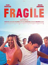 Copyright: Haut et Court / cliquez sur l'affiche, il y a un lien vers une bande-annonce de Fragile film Fragile