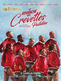 film La Revanche des Crevettes Pailletées