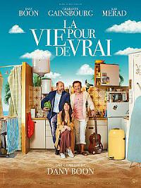 film La Vie pour de vrai
