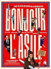 Copyright: UFO Distribution / cliquez sur l'affiche, il y a un lien vers une bande-annonce de Bonjour l'asile film Bonjour l'asile