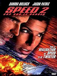 film Speed 2 - Cap sur le danger