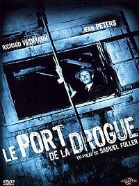 film Le Port de la drogue