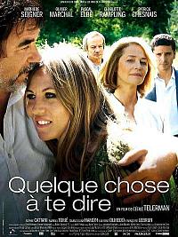 film Quelque chose à te dire