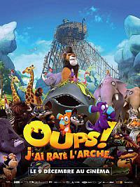 film Oups ! J'ai raté l'arche…