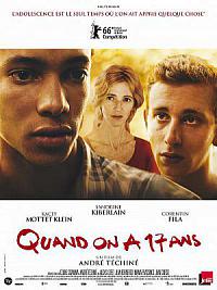 film Quand on a 17 ans
