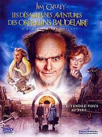 film Les Désastreuses aventures des orphelins Baudelaire