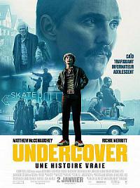 film Undercover - Une histoire vraie