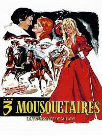 film Les Trois Mousquetaires - La vengeance de Milady