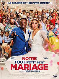 film Notre tout petit petit mariage