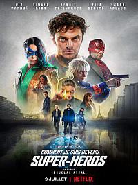 film Comment je suis devenu super-héros