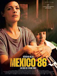 Copyright: Bac Films / cliquez sur l'affiche, il y a un lien vers une bande-annonce de Mexico 86 film Mexico 86